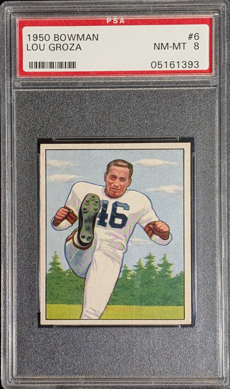 1950 Bowman #6 LOU GROZA Rookie RC -- PSA 8 NM-MT -- HOF Cleveland Browns