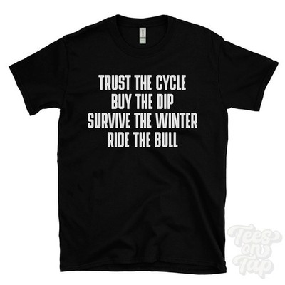 TRUST THE CYCLE BUY THE DIP SURVIVE THE WINTER RIDE THE BULL T-SHIRT Krypto