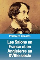 Les Salons En France Et En Angleterre Au Xviiie SièCle | PhilarèTe Chasles