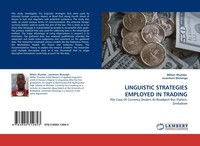 Milton Shumba (U. A.) | Linguistic Strategies Employed IN Trading | Taschenbuch