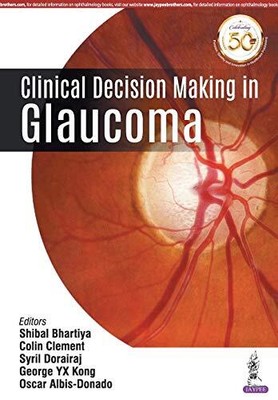 Klinische Entscheidungsfindung beim Glaukom