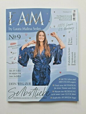 I Am by Laura Malina Seiler No.9 Dein Weg zur Selbstliebe 