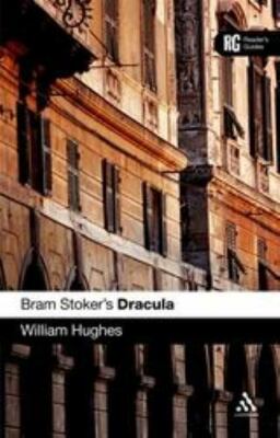 Bram Stoker's Dracula: A Reader's Guide (Reader's Guides)