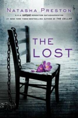 The Lost - Paperback By Preston, Natasha - VERY GOOD