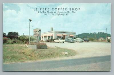 Le Pere Coffee Shop GUNTERSVILLE Alabama~Highway 431 Roadside Diner 1950s