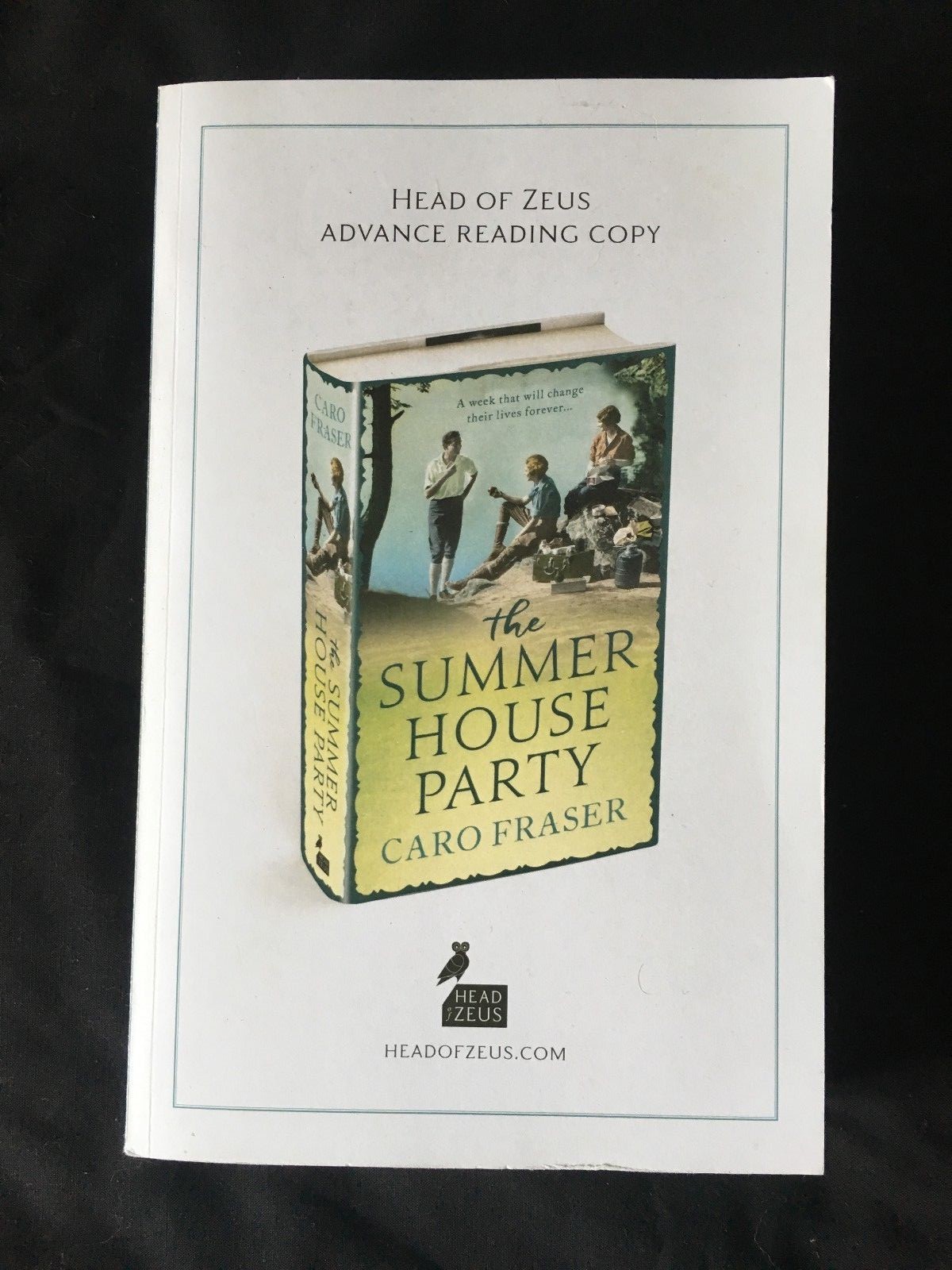 THE SUMMER HOUSE PARTY by CARO FRASER - HEAD OF ZEUS- P/B - *PROOF*