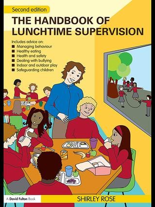 Handbook of Lunchtime Supervision - 2nd Edition
