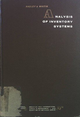Analysis of Inventory Systems. Prentice-Hall International Series in Management