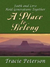 A Place to Belong (Heartsong Presents #19) - Hardcover - GOOD