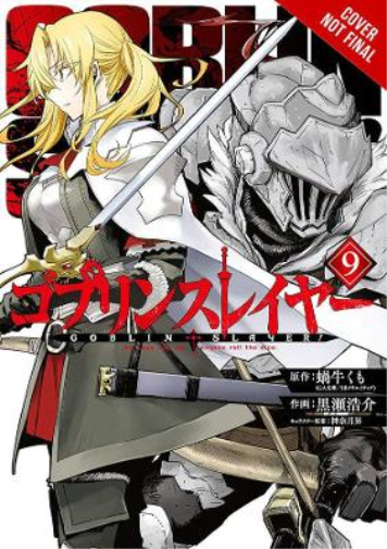 Noboru Kannatuki Goblin Slayer, Vol. 9 (manga) (Tascabile) GOBLIN SLAYER GN