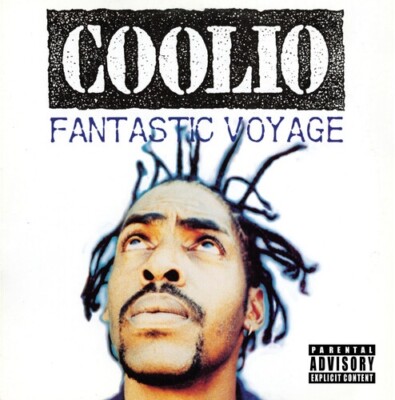 Coolio - Fantastic Voyage [New 7 Inch Vinyl] **BRAND NEW RECORD LP VINYL