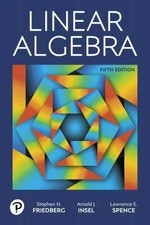 Linear Algebra, Hardcover by Friedberg, Steph...