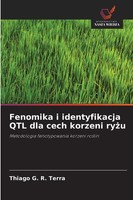 Thiago G. R. Terra | Fenomika I Identyfikacja Qtl Dla Cech Korzeni Ry¿U | Buch
