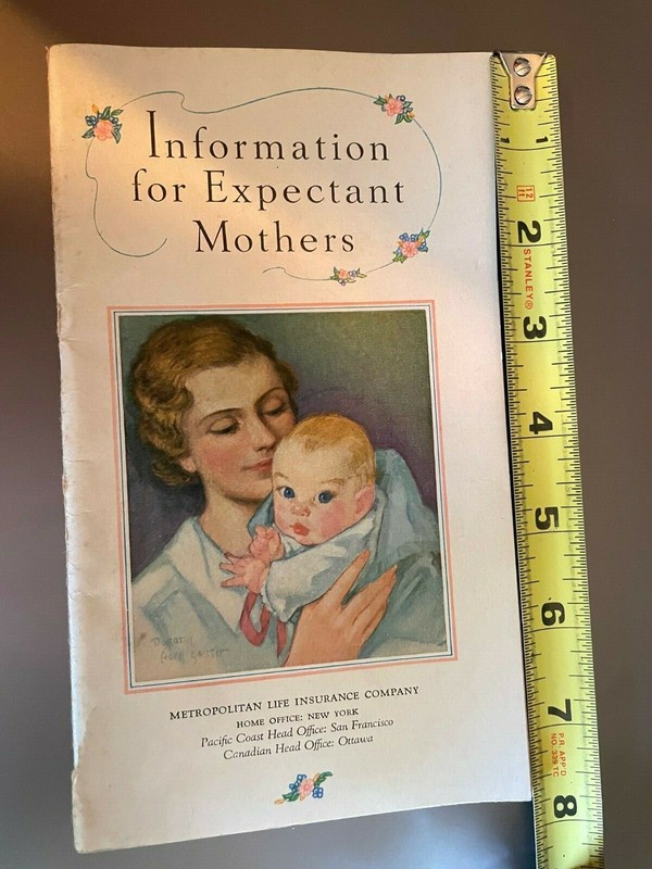 1937 "Expectant Mothers Information" Booklet Pregnant Metropolitan Insurance Ad