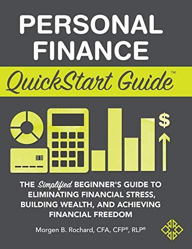 Personal Finance QuickStart Guide  by Morgen Rochard Cfa Cfp Rlp-image