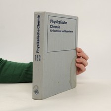 Physikalische Chemie für Techniker und Ingenieure  |  Karl Heinz Näser