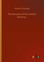 Charles W. Bardsley | The Romance Of The London Directory | Taschenbuch (2020)