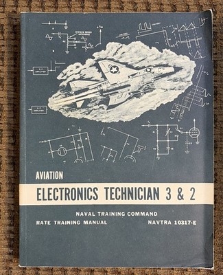 Navy Training Courses Aviation Electronics Technician 3 & 2 handbook 10317-E