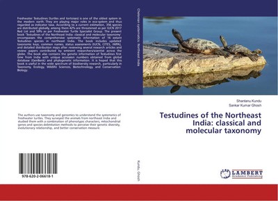 Shantanu Kundu (u. a.) | Testudines of the Northeast India: classical and...