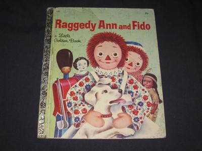 Little Golden Book Raggedy Ann and Fido  Unstated First Edition
