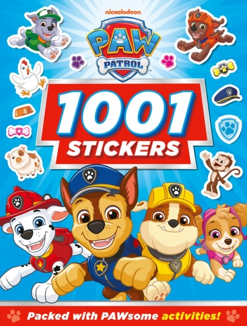 PAW PATROL 1001 STICKERS PB by Paw Patrol (Paperback Book)