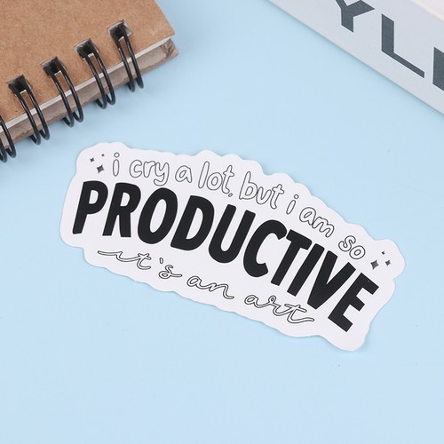 I Cry A Lot But I Am So Productive Vinyl Bumper Sticker - Motivational_W - Afbeelding 8 van 12