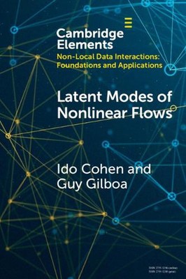 Latent Modes of Nonlinear Flows: A Koopman Theory Analysis by Ido Cohen Paperbac