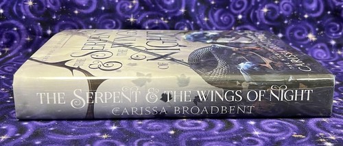 Serpent & the Wings of Night by Carissa Broadbent Indie 1st ED Hardcover 2022 - Picture 3 of 8