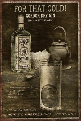 Gordon's Gin Cold Remedy Werbung Aged Look Vintage Retro Style Blechschild