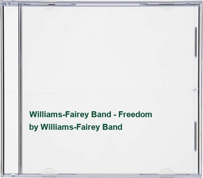 Freedom - Williams-Fairey Band CD BKVG The Cheap Fast Free Post