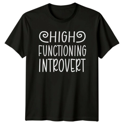 Hochfunktionelles introvertiertes T-Shirt sarkastisch Erwachsene Humor Tee