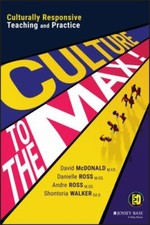 Culture to the Max!: Culturally Responsive Teaching and Practice, USED-Very Good