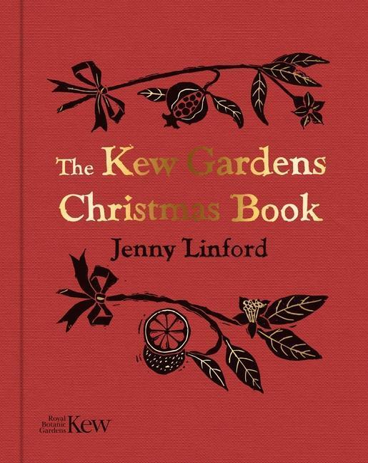Thumbnail - The Kew Gardens Christmas Book Jenny Linford