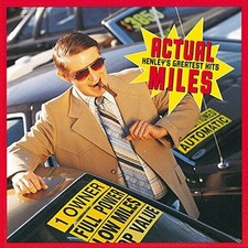 Actual Miles: Henley's Greatest Hits - Audio CD By Don Henley - VERY GOOD Actual Miles: Henley's Greatest Hits - Audio CD By Don Henley - VERY GOOD