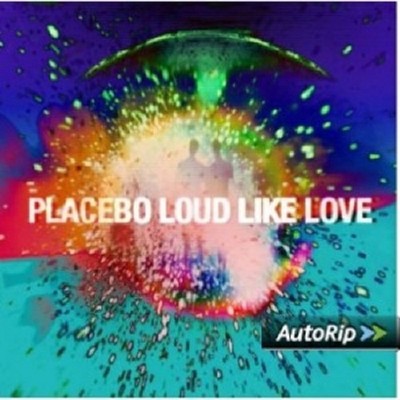 PLACEBO - LOUD LIKE LOVE  CD NEU