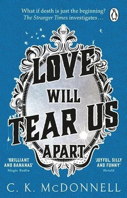 Love Will Tear Us Apart (The Stranger Times 3)