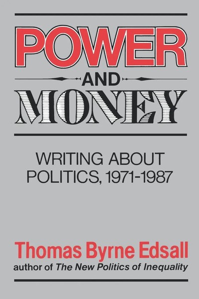 Thomas B. Edsall | Power And Money | Taschenbuch | Englisch (1990)-image