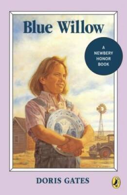 Blue Willow - Paperback By Gates, Doris - VERY GOOD