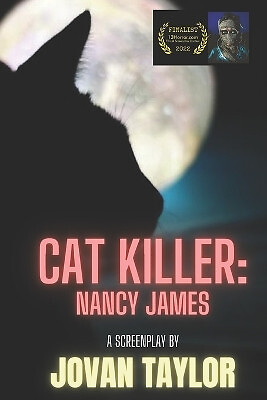 Cat Killer: Nancy James By Jovan C Taylor - New Copy - 9798834953234