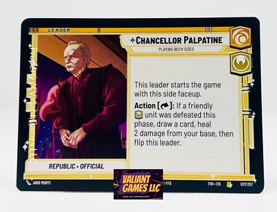 Star Wars Unlimited Chancellor Palpatine #017 Twilight of the