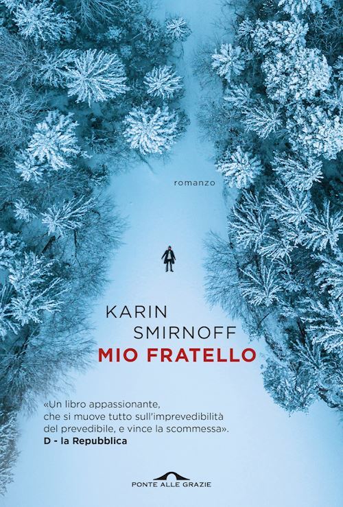 MIO FRATELLO  - SMIRNOFF KARIN - Ponte alle Grazie