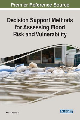 Decision Support Methods for Assessing Flood Risk and Vulnerability | englisch