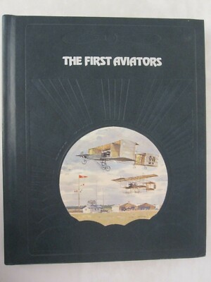Time-Life The Epic of Flight - The First Aviators
