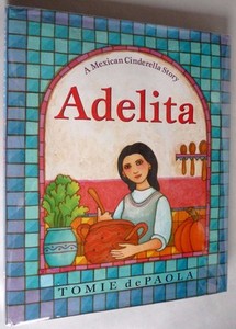 adelita a mexican cinderella story