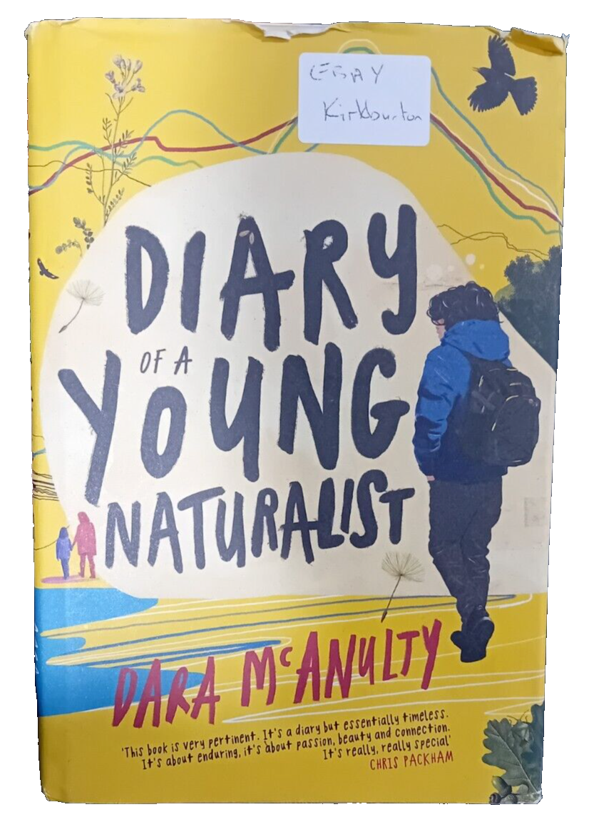 Diary of a Young Naturalist by Dara McAnulty (Hardcover book, 2020)