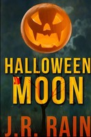 J. R. Rain | Halloween Moon And Other Stories (Includes A Samantha Moon Story)