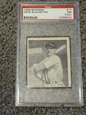 1948 Bowman Enos Slaughter #17, PSA NM 7 OC