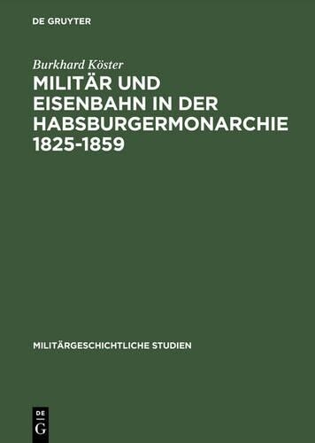 Thumbnail - Burkhard Kster Militr Und Eisenbahn In Der Hab (gebundene Ausgabe) (us