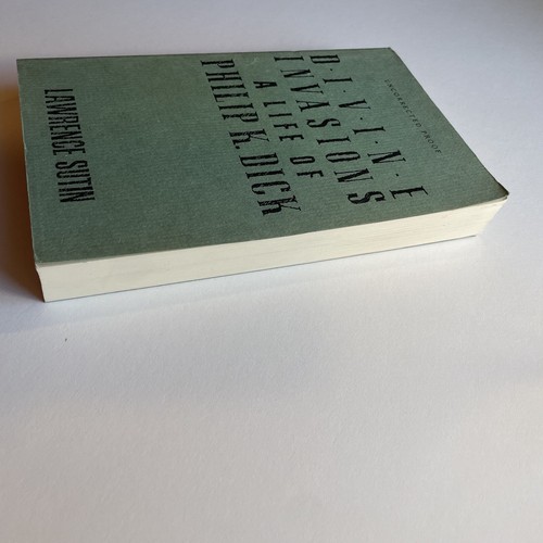 DIVINE INVASIONS. A LIFE OF PHILIP K. DICK - UNCORRECTED PROOF BY LAWRENCE SUTIN - Foto 4 di 12