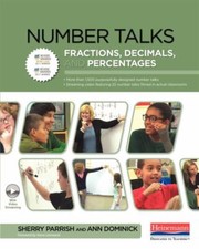 Number Talks : Fractions, Decimals, and Percentages, Paperback by Parrish, Sh...